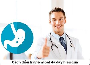 Tổng hợp các phương pháp điều trị viêm loét dạ dày