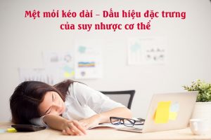 Vì sao nói NibiAmin Gold là sản phẩm thích hợp cho người bị suy nhược cơ thể